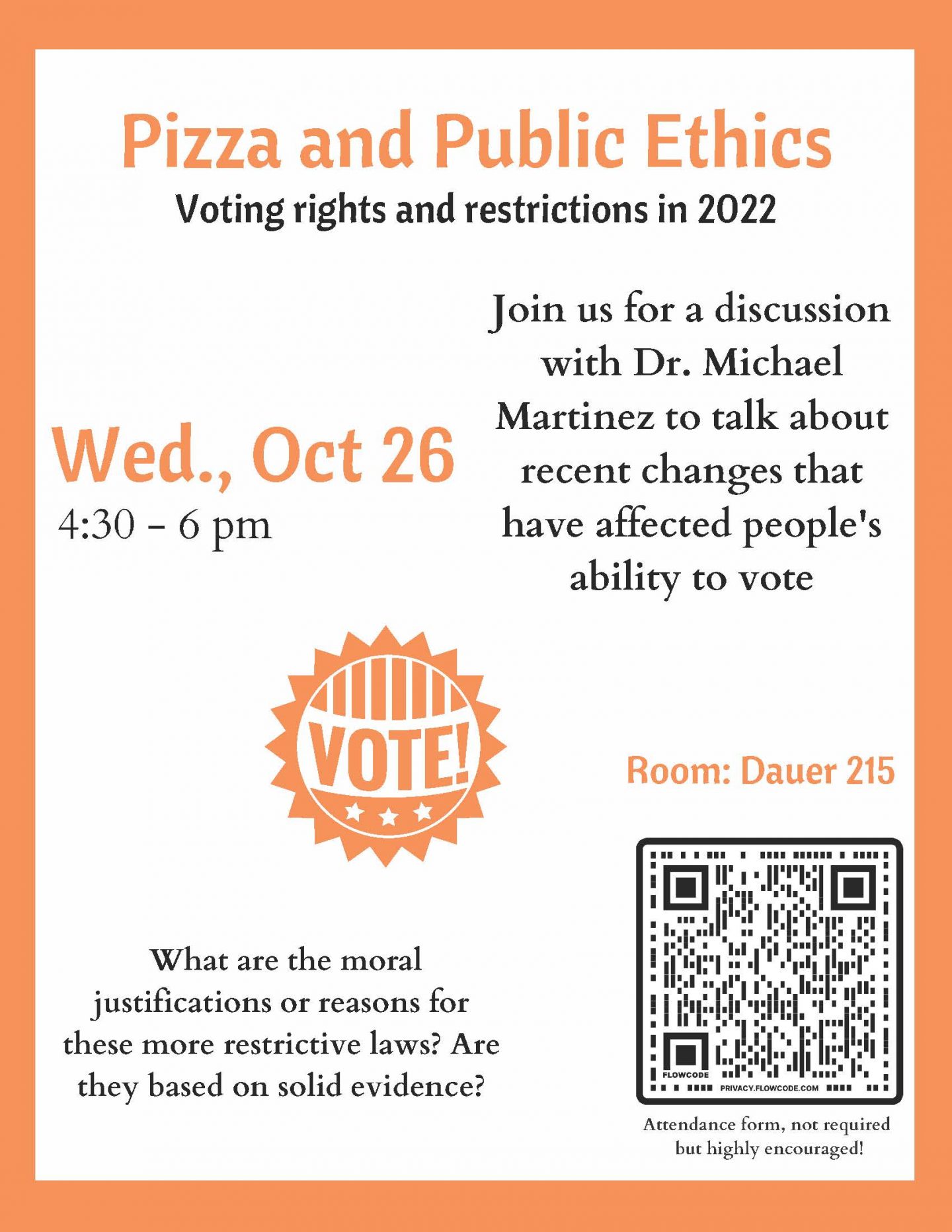 Pizza and Public Ethics Voting Rights and Restrictions in 2022