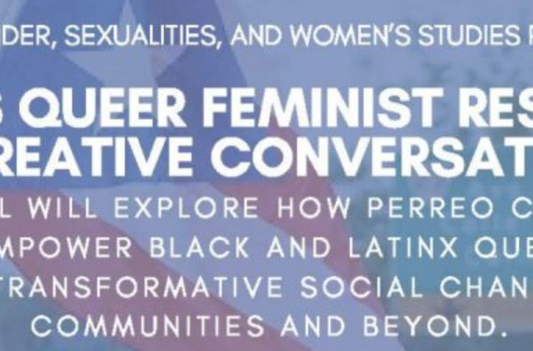 Perreo As Queer Feminist Resistance: A Creative Conversation - Center ...